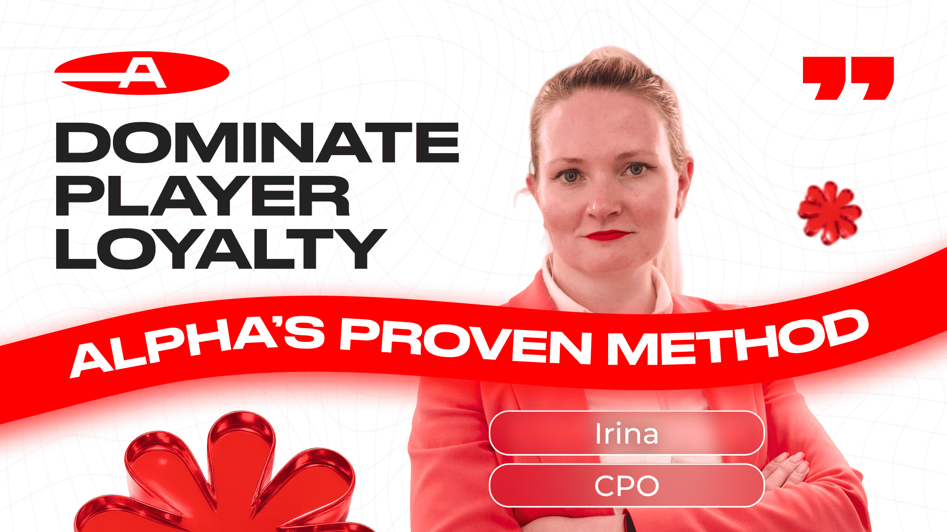 Dominate Player Loyalty: Alpha’s Proven Method