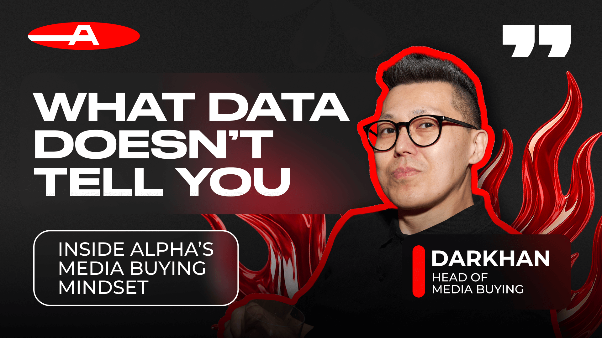 What Data Doesn’t Tell You: Inside Alpha’s Media Buying Mindset